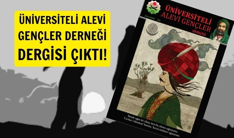 Üniversiteli Alevi Gençler dergisi satışa sunuldu