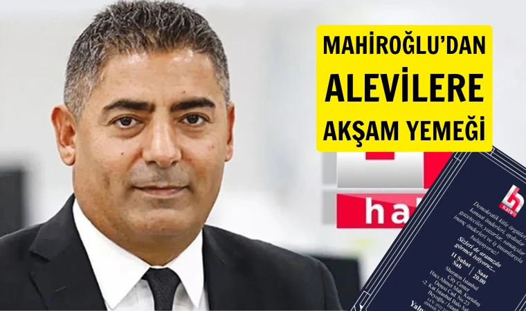 Halk TV sahibi Mahiroğlu’nun davetine Aleviler gitmiyor!