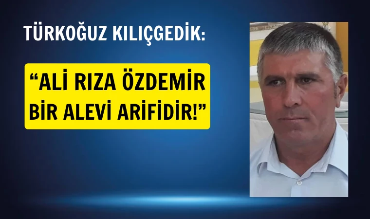 Yazar Kılıçgedik: Alevilik-Bektaşilik dilini ve sorumluluğunu bilerek paylaşım yapmalıyız