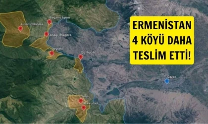 Ermenistan, 4 köyü daha Azerbaycan'a iade etti