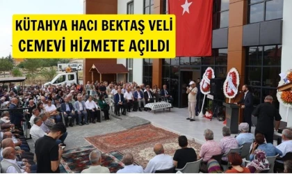 Kütahya Hacı Bektaş Veli Cemevi hizmete açıldı