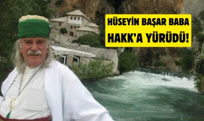 Seyyid Hüseyin Başar Baba Hakk’a yürüdü