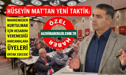 Hüseyin Mat mahkemede hesap verebilecek mi?