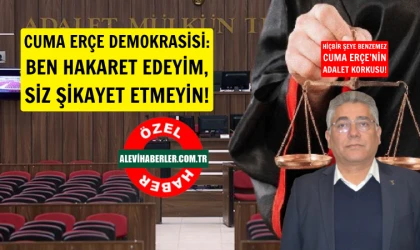 Erçe adaleti: Hakaret serbest, hak aramak yasak!