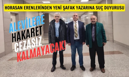 Horasan Erenlerinden Yeni Şafak yazarına suç duyurusu